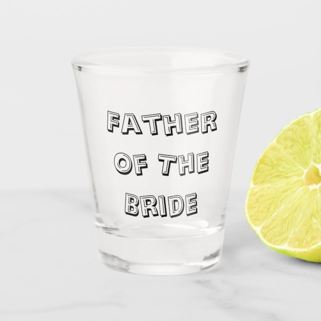 Vater der Braut Hochzeitsgeschenk Gastgeschenk Coo Schnapsglas (Vorderseite)