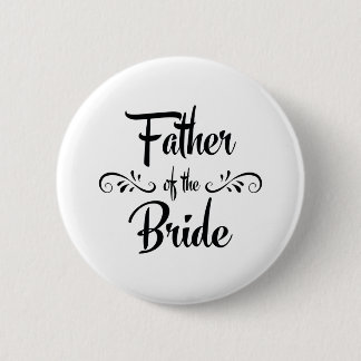 Vater der Braut Lustiges Probedinner Button