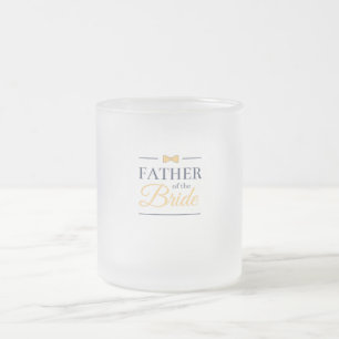 Vater der Braut Mattglastasse