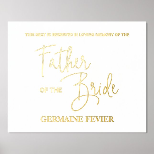 Vater der Braut reservierte Gedenkstätte Hochzeit Foliendrucke (Vorderseite)