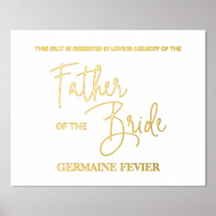 Vater der Braut reservierte Gedenkstätte Hochzeit Foliendrucke