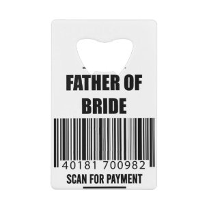 Vater der Braut Scan Für Zahlung Dad Shirt Geldbeutel Flaschenöffner