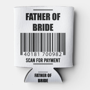 Vater der Braut Scannen zur Zahlung Dad Shirt Dosenkühler