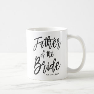 Vater der Braut   Skriptstil Custom Wedding Kaffeetasse