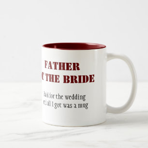 Vater der Braut Zweifarbige Tasse