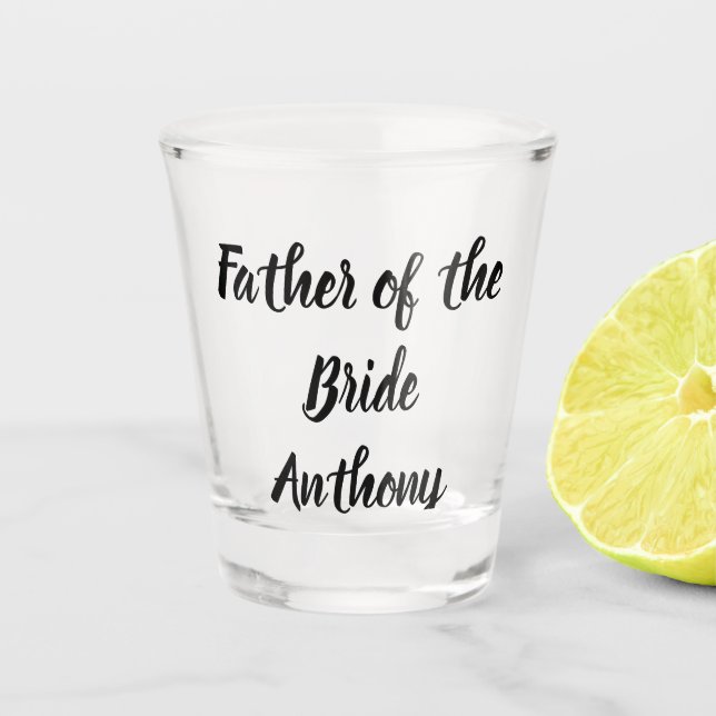 Vater der Bride Black Individuelle Name-Hochzeit Schnapsglas (Vorderseite)