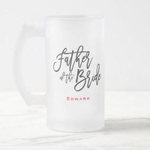 Vater der Bride Black Script & Name Geschenk Mattglas Bierglas