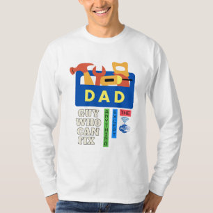 Vater: Der Fixierer T-Shirt