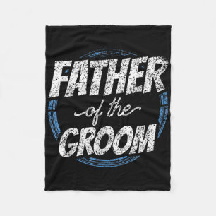 Vater der Groom Bachelor Party Hochzeit Vater Vate Fleecedecke