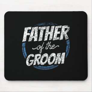 Vater der Groom Bachelor Party Hochzeit Vater Vate Mousepad