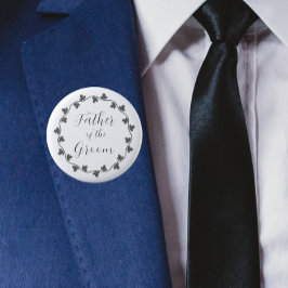 Vater der Groom Ivy Botanische Hochzeit Button