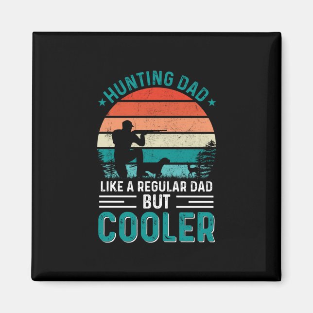 Vater der Jagd Magnet (Vorne)