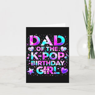 Vater der K-Pop-Birthday-Girls Korean Music  Karte