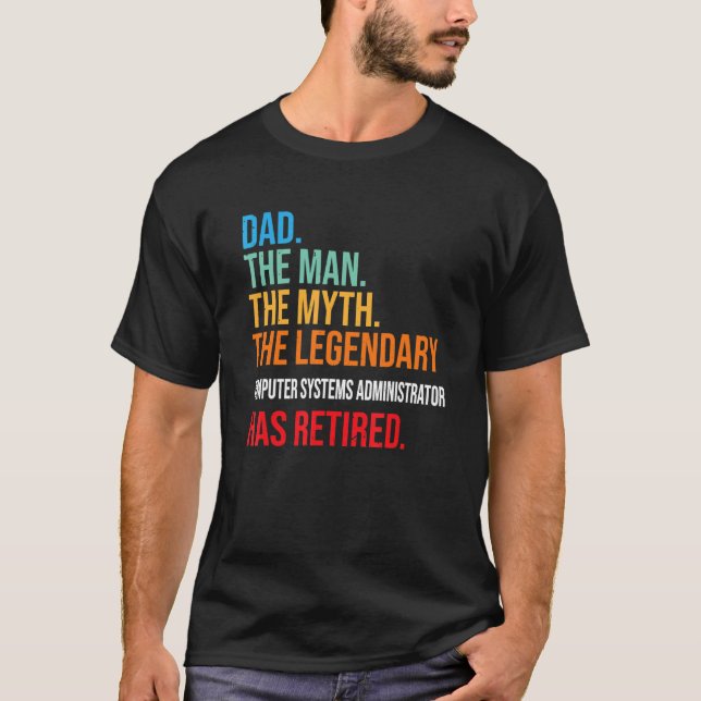 Vater Der legendäre Computersystemadministrator H T-Shirt (Vorderseite)