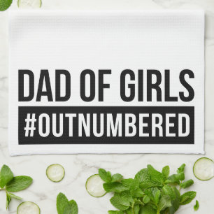 Vater der Mädchen #Outnummered Geschirrtuch