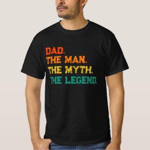 Vater Der Mann der Mythos Der legendäre T - Shirt