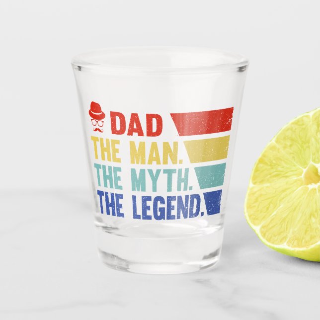  Vater. Der Mann, der Mythos, der Legende. Schnapsglas (Vorderseite)