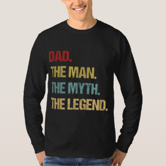 Vater Der Mann der Mythos der Legende T-Shirt