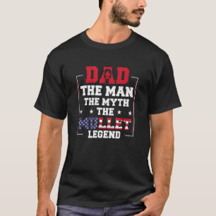 Vater Der Mann Der Mythos Patriotischer Redneck Pa T-Shirt