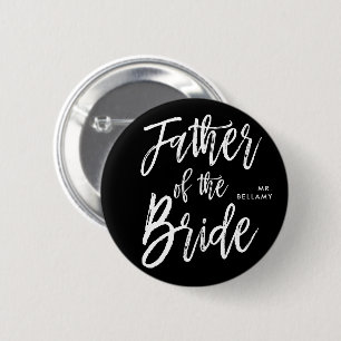 Vater der Skript-Art-Schwarz-Hochzeit der Braut- Button