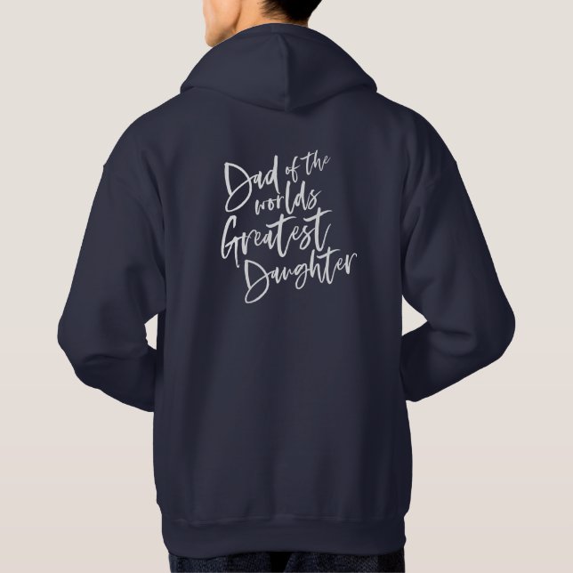 Vater der weltbesten Tochter. Hoodie (Rückseite)