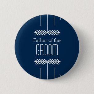 Vater des Bräutigam-Knopfes - wählen Sie Ihre Button