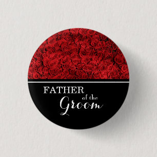 "Vater des Bräutigams" Hochzeits-Rote Rosen Button