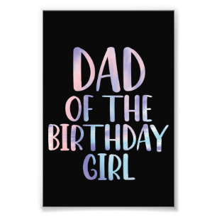 Vater des Geburtstagsmädchens Tie Dye Farbige Bday Fotodruck