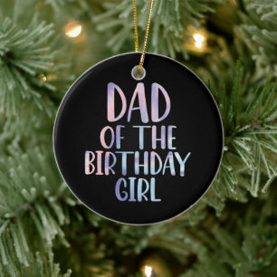 Vater des Geburtstagsmädchens Tie Dye Farbige Bday Keramik Ornament