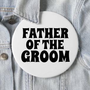 VATER DES GROOM GROOM GROSS Round-Button-ABZEICHEN Button