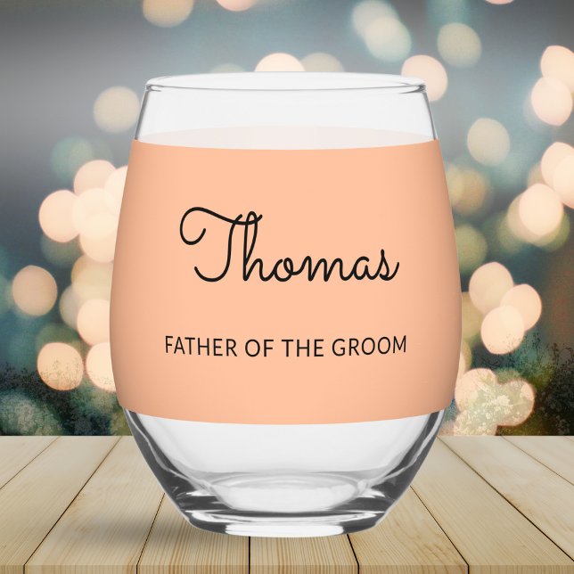 Vater des Groom-Hochzeitspfirsich Personalisiert Weinglas Ohne Stiel (A personalized stemless wine glass with 'Father Of The Groom' words, to personalize with a name)