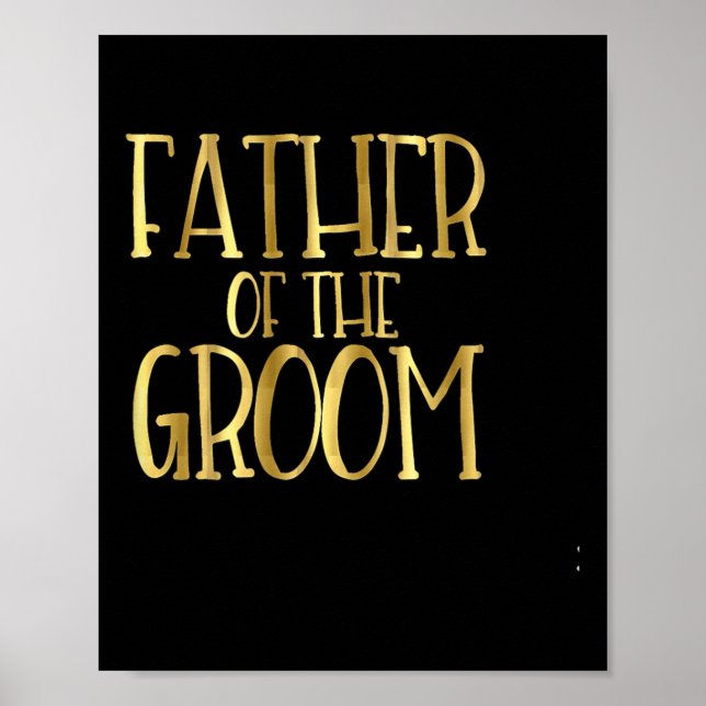 Vater des Groom Wedding Party Bride Vater Poster (Vorne)
