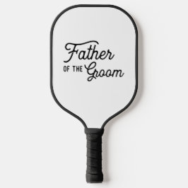 Vater des Grooms Personalisiert Pickleball Schläger