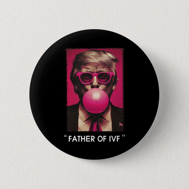 Vater des IWF Trump 2024 Button (Vorderseite)