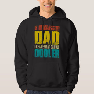 Vater des optometrischen Assistenten   Wie ein nor Hoodie