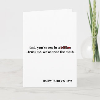 Vater, du bist eins in einer Milliarde, ein lustig Karte
