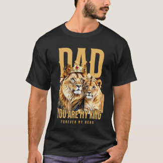 Vater, du bist mein König für meinen Held - Löwe & T-Shirt