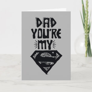Vater, du bist mein Supermann Karte