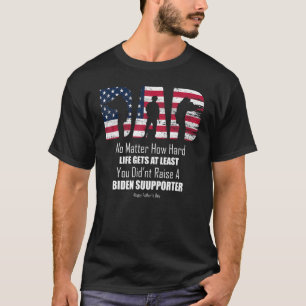 Vater, egal wie schwer das Leben zumindest glückli T-Shirt