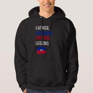 Vater Ehemann Haitianische Legende Stolzer Vater H Hoodie