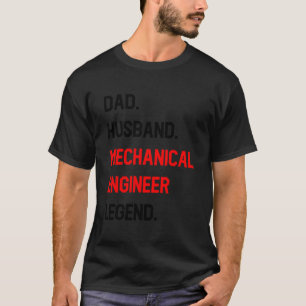 Vater Ehemann Maschinenbauingenieur Legende Bürojo T-Shirt