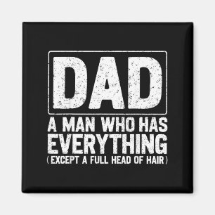 Vater Ein Mann Der Alles Hat Lustiger Daddy Vater Magnet