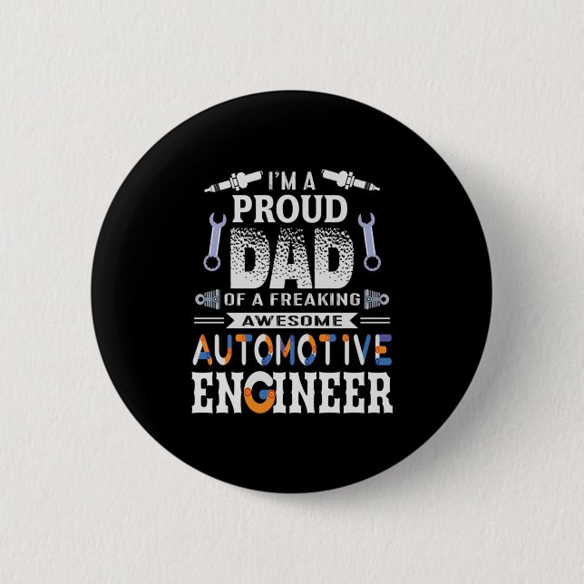 Vater eines Fahrzeugingenieurs Button (Vorderseite)
