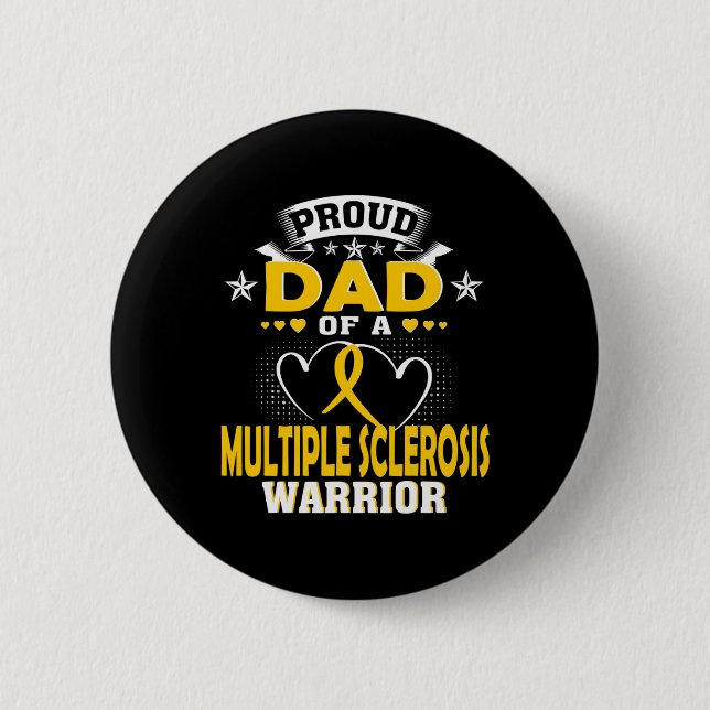 Vater eines Kriegers gegen Multiple Sklerose Button (Vorderseite)