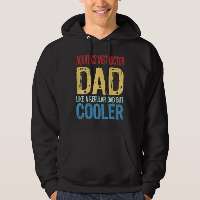 Vater eines Schwimmlehrers  Wie ein normaler Vater Hoodie (Vorderseite)