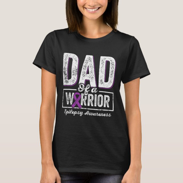 Vater eines Vaters für Epilepsie in einem Kriegshe T-Shirt (Vorderseite)
