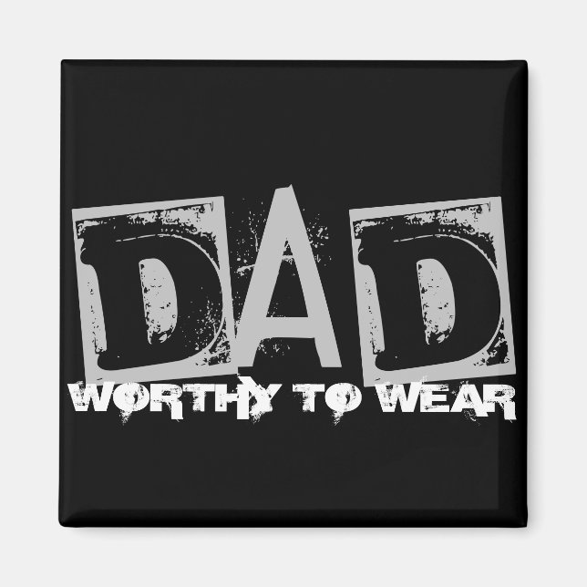 VATER - es lohnt sich zu tragen Magnet (Vorne)