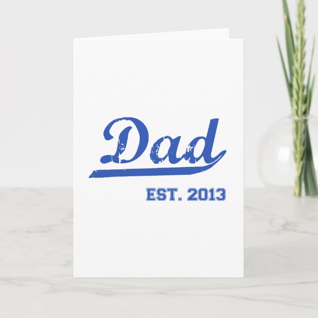 VATER EST. 2013 NEUES DADDY BABY VATER'S DAY GIFT KARTE (Vorderseite)