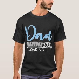 Vater Est 2021 Loading Future New Daddy Baby T-Shirt