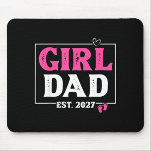 Vater Est 2027 Neuer Vater eines Mädchens, das 202 Mousepad